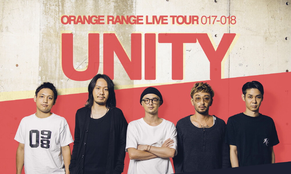 ORANGE RANGE LIVE TOUR 017-018 〜UNITY〜