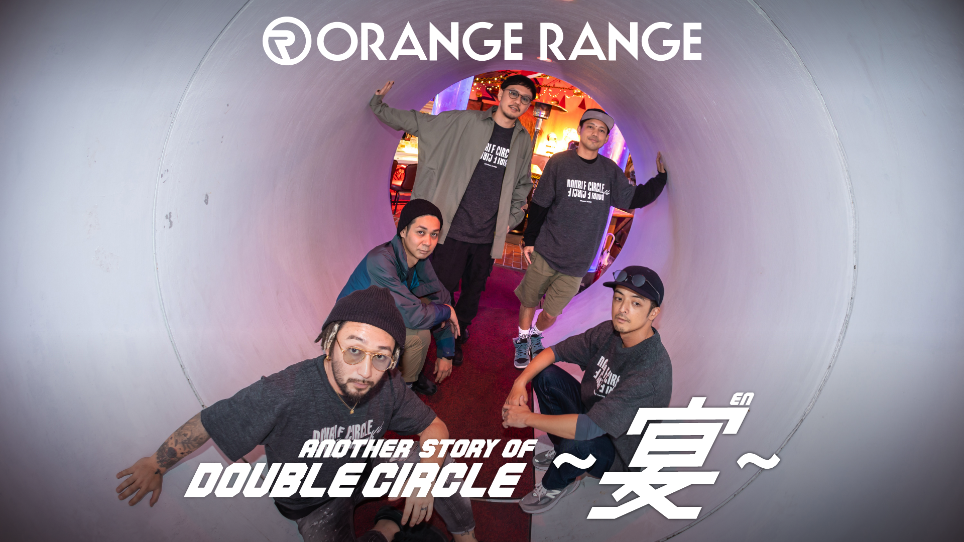 Another Story of Double Circle 〜宴〜（U-NEXTライブ配信）｜ORANGE