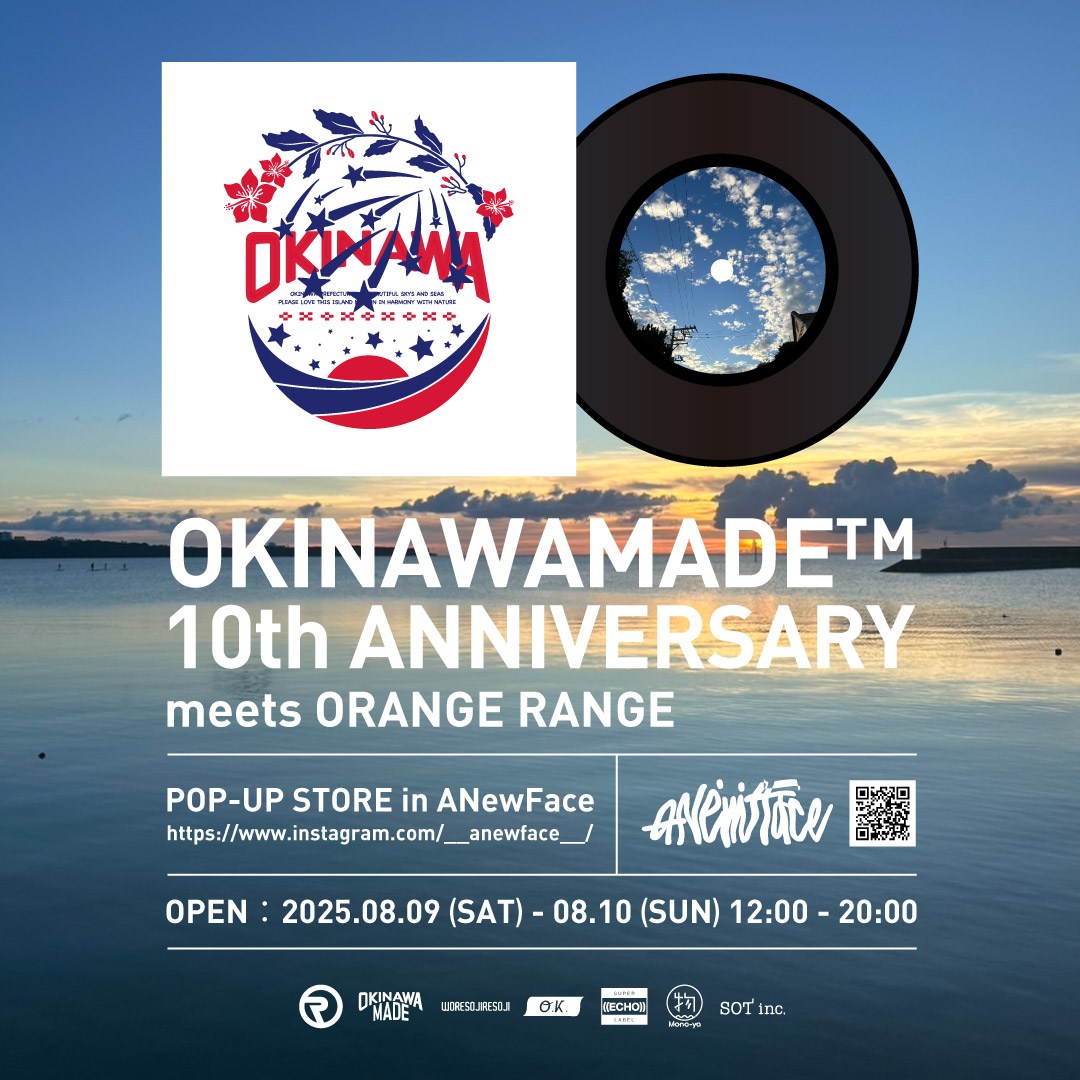 OKINAWAMADE meets ORANGE RANGEによるPOP-UP STOREが期間限定OPEN